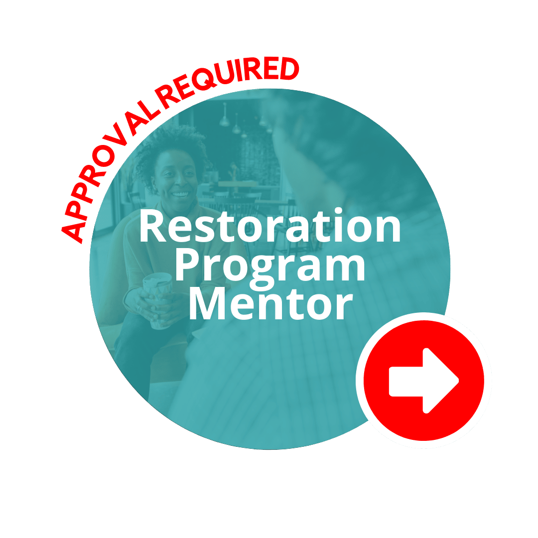 Restoration Program Mentor