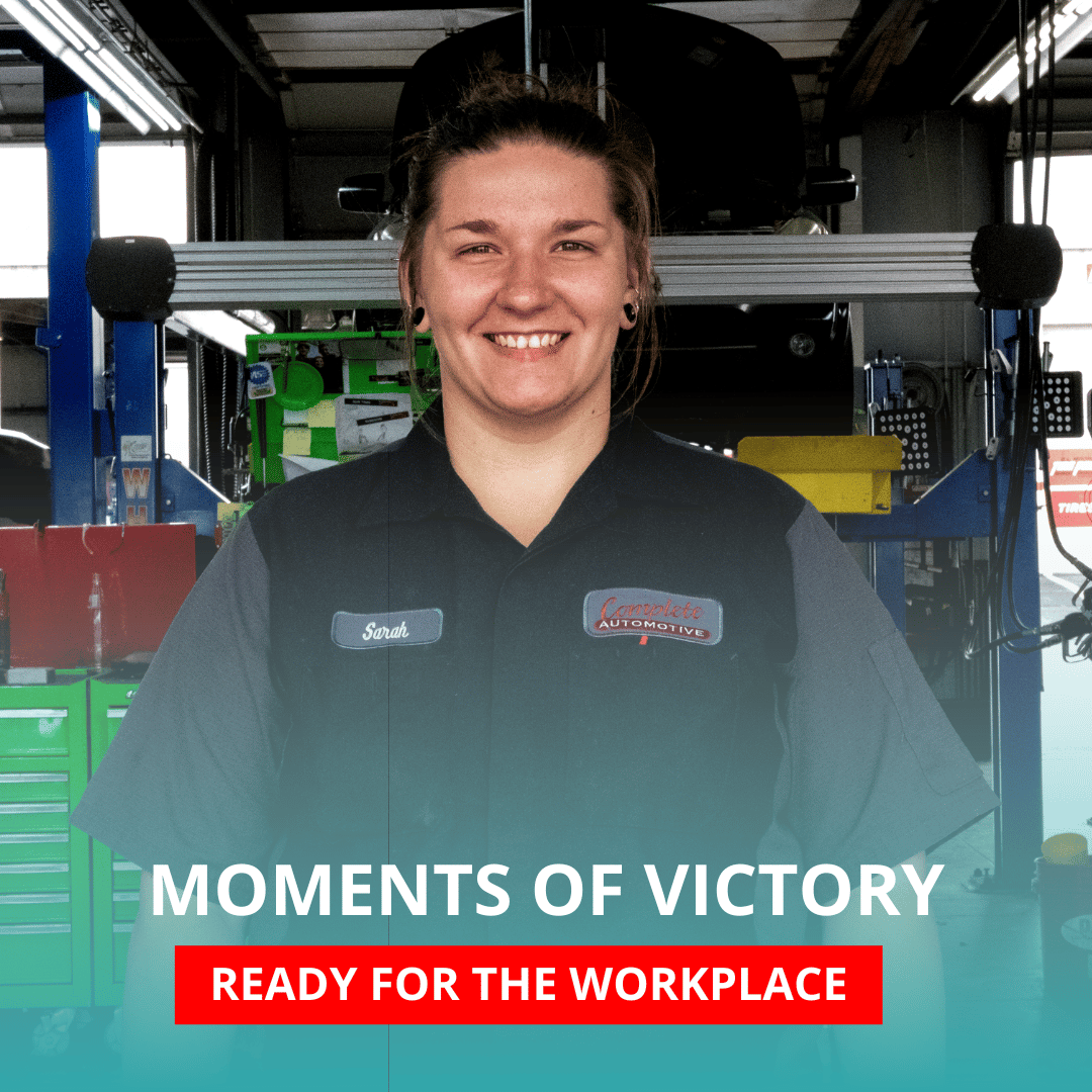 Moments of Victory: Ready for the Workplace