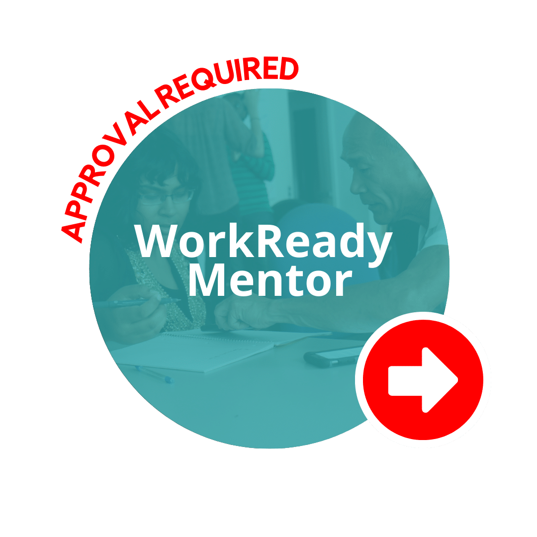 WorkReady Mentor (Approval Required)